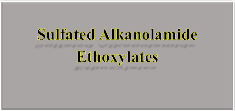 Sulfated Alkanolamide Ethoxylates