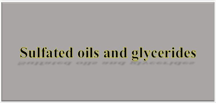 Sulfated oils and glycerides