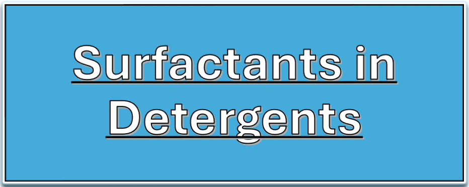Surfactants in Detergents
