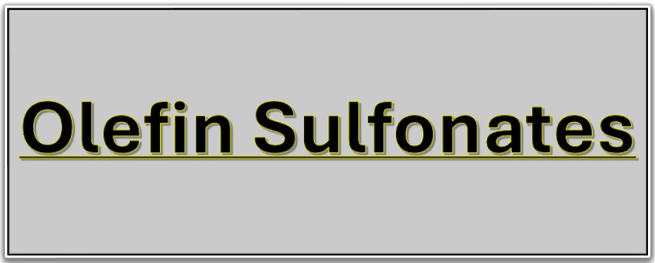 Olefin Sulfonates