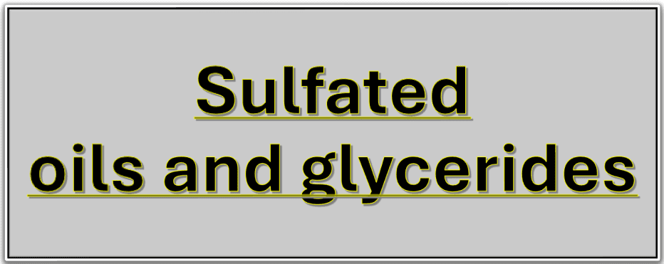 Sulfated oils and glycerides