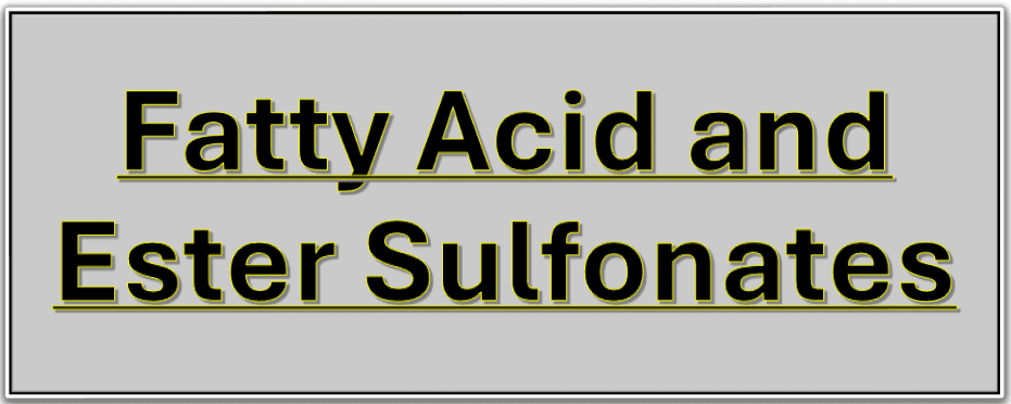 fatty acid and ester sulfonates