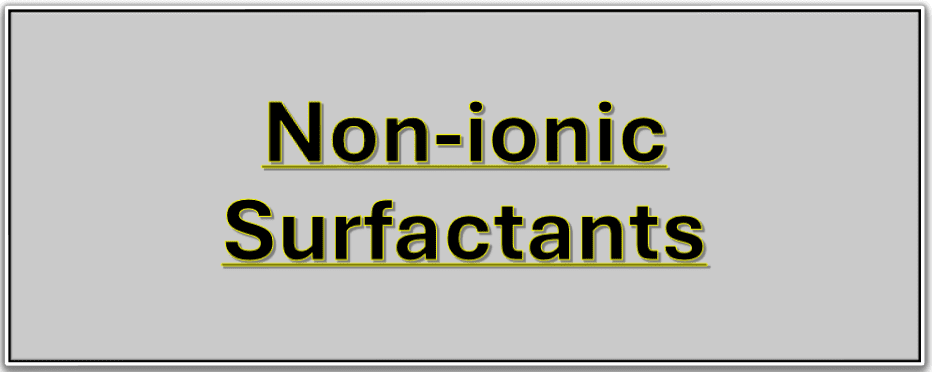 Non-ionic Surfactants (2)